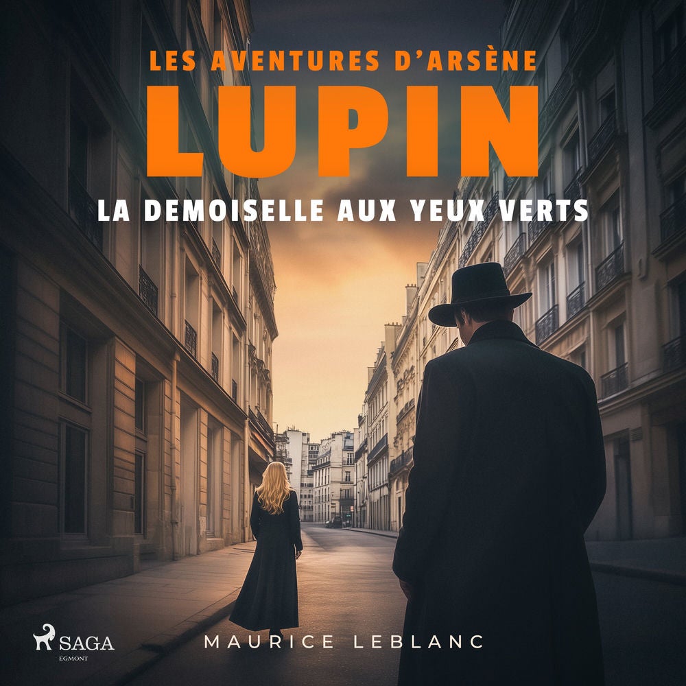 La demoiselle aux yeux verts – Les aventures d'Arsène Lupin