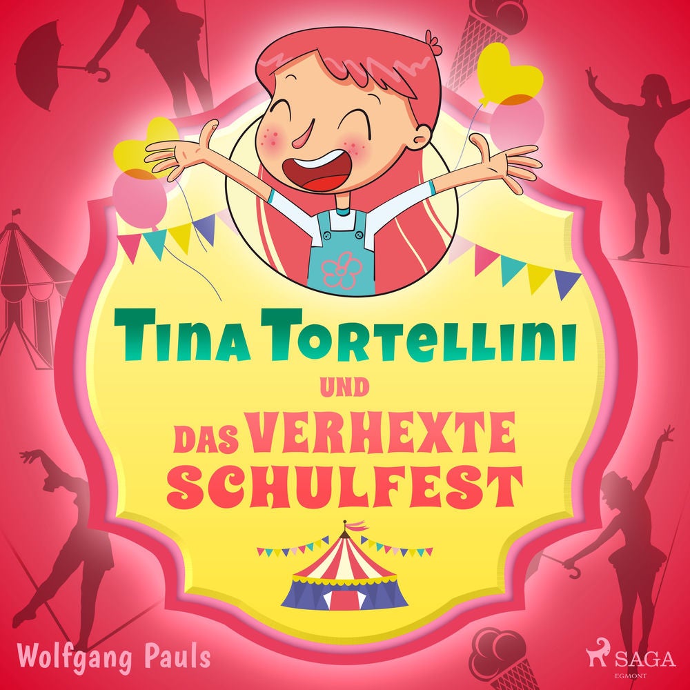 Tina Tortellini und das verhexte Schulfest
