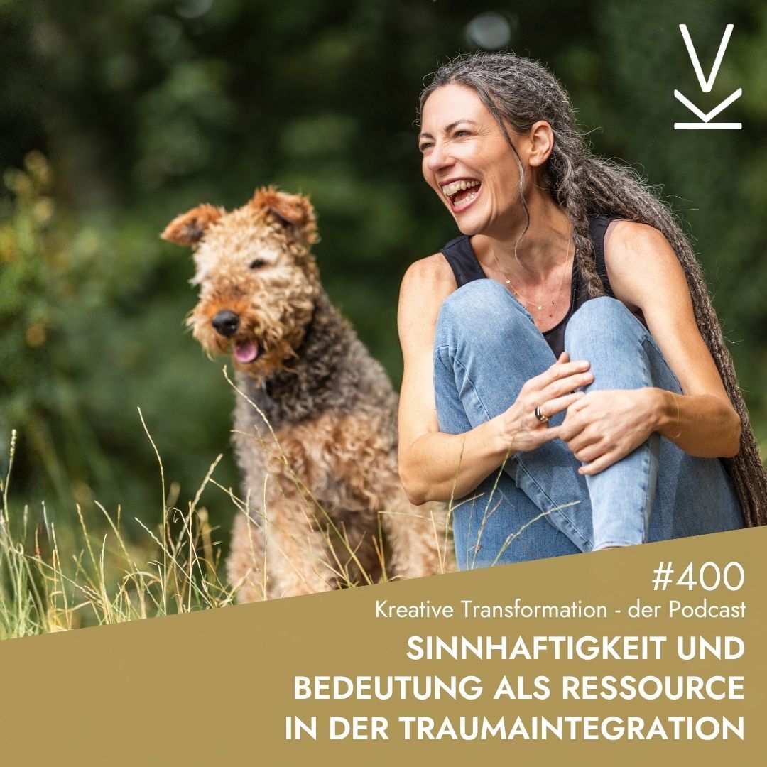 #400 Sinnhaftigkeit und Bedeutung als Ressource in der Traumaintegration