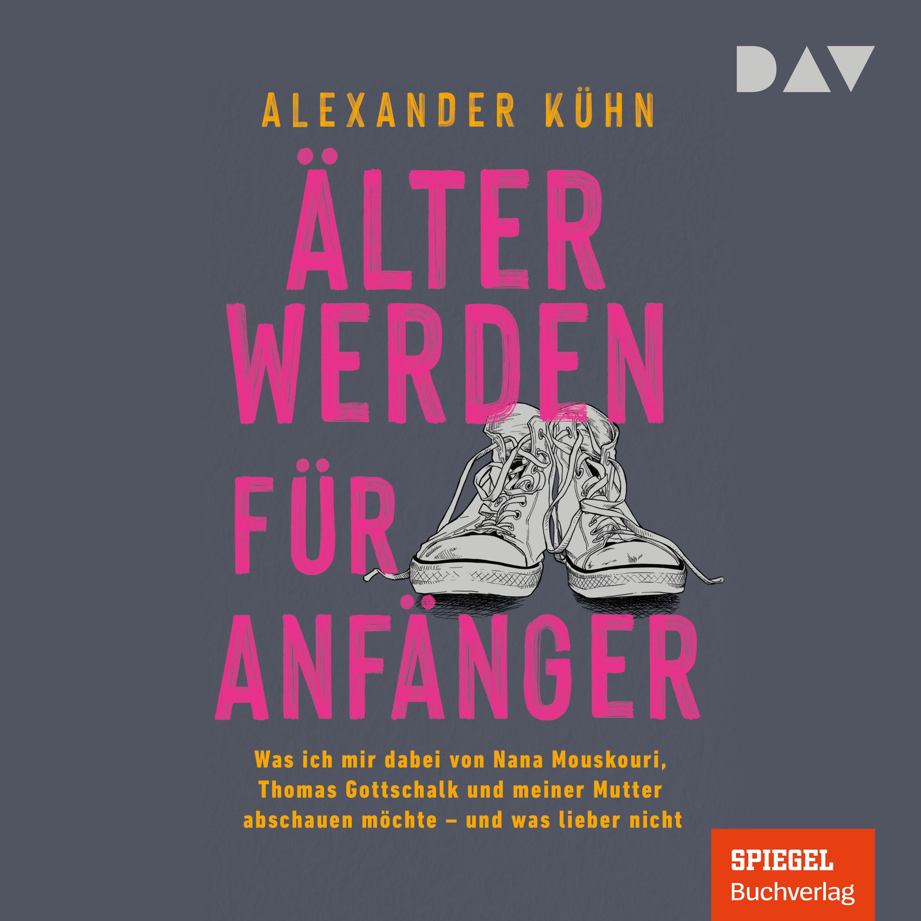 Älterwerden für Anfänger. Was ich mir dabei von Nana Mouskouri, Thomas Gottschalk und meiner Mutter abschauen möchte – und was lieber nicht