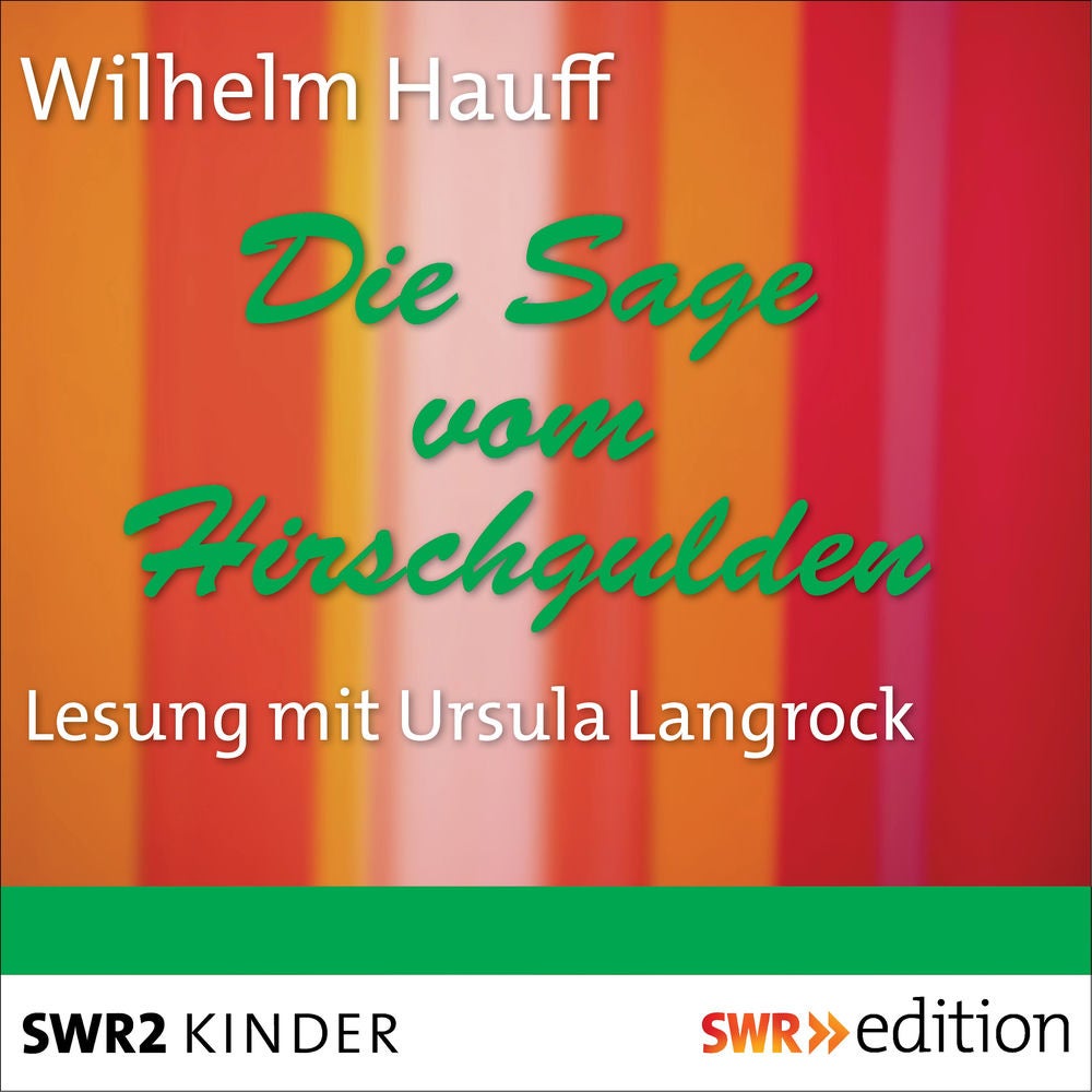 Die Sage vom Hirschgulden
