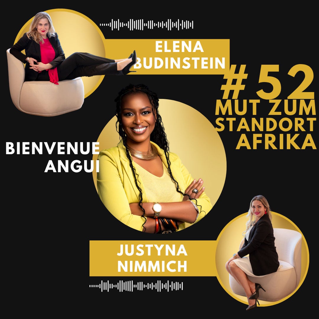 # 52 Bienvenue Angui - Mut zum Standort Afrika