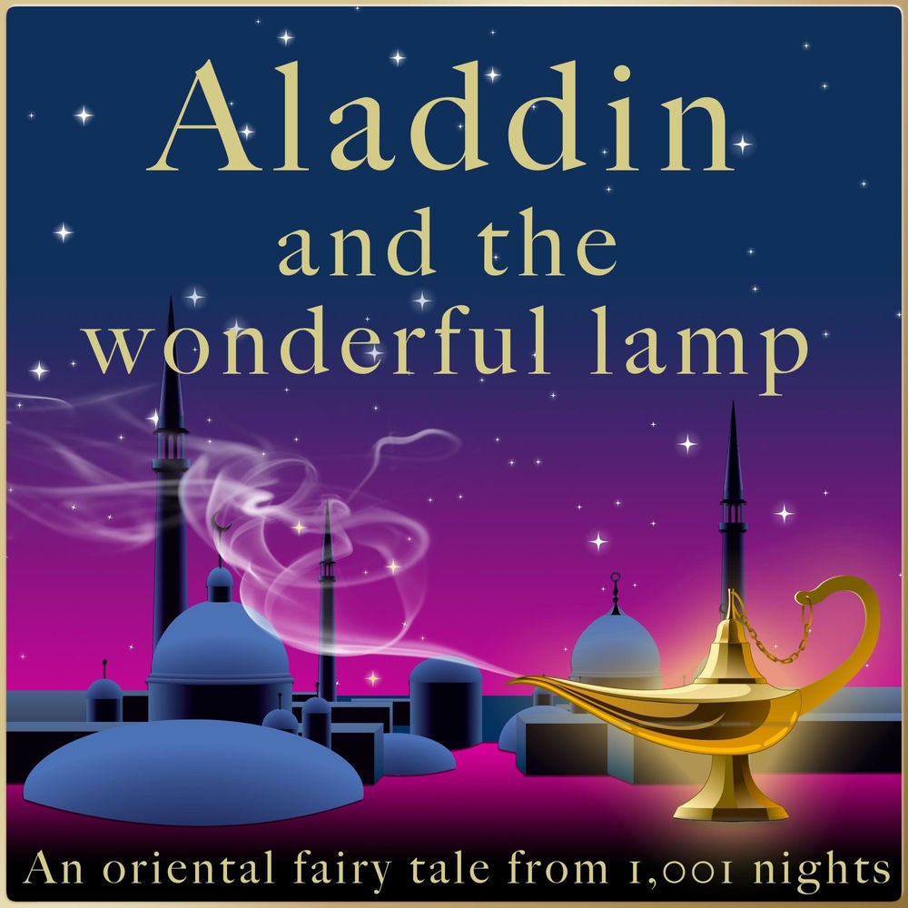 Aladdin and the wonderful lamp