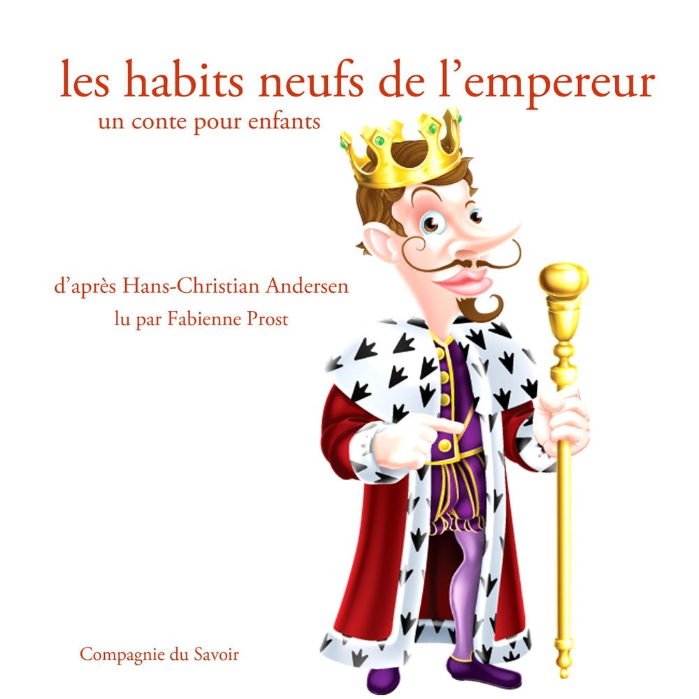 Les habits neufs de l'empereur (Andersen)