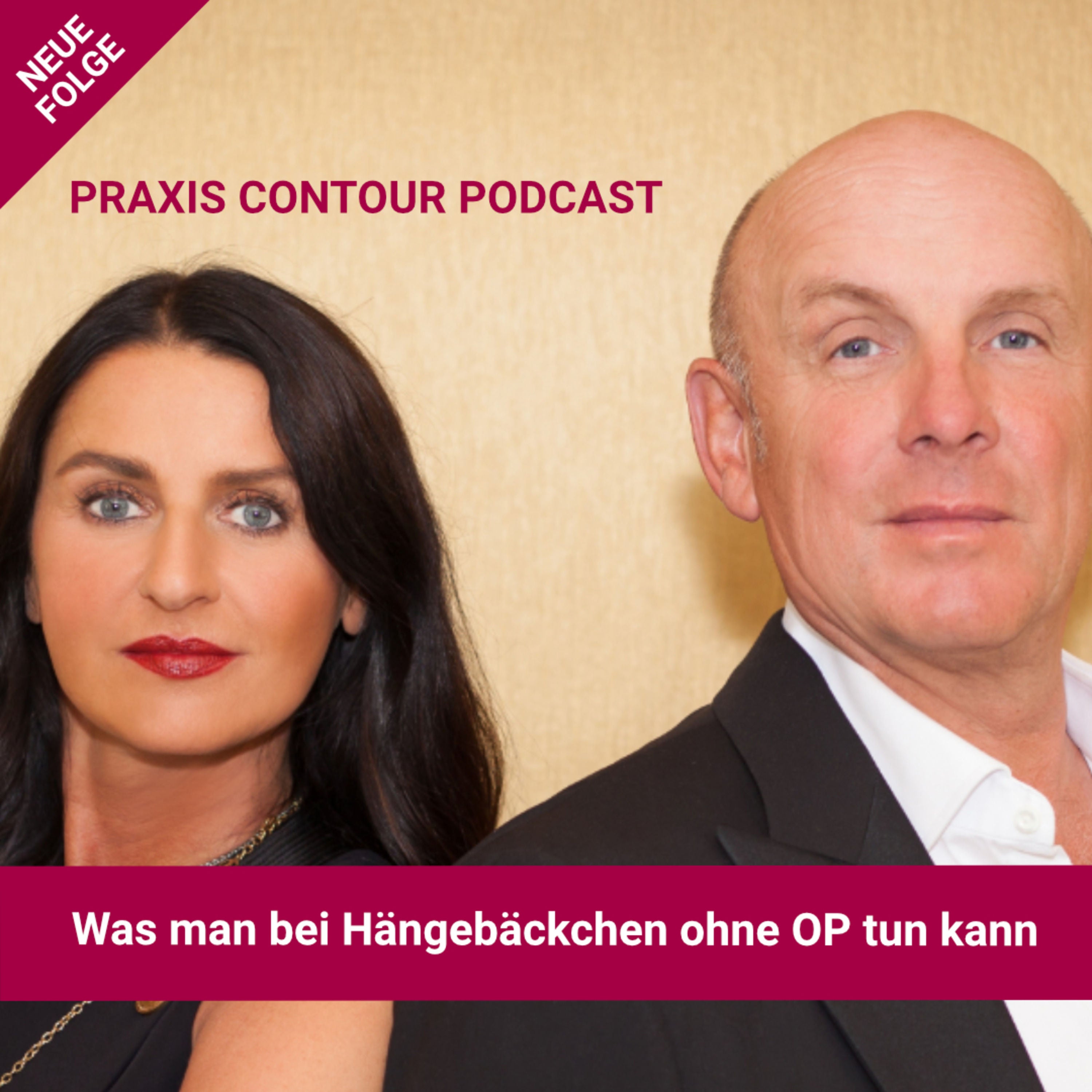 Praxis Contour Podcast: Was man bei Hängebäckchen ohne OP tun kann