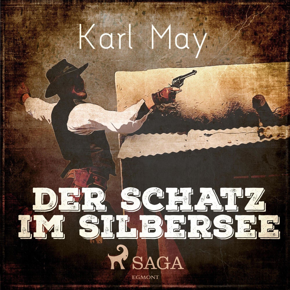 Der Schatz im Silbersee (Ungekürzt)