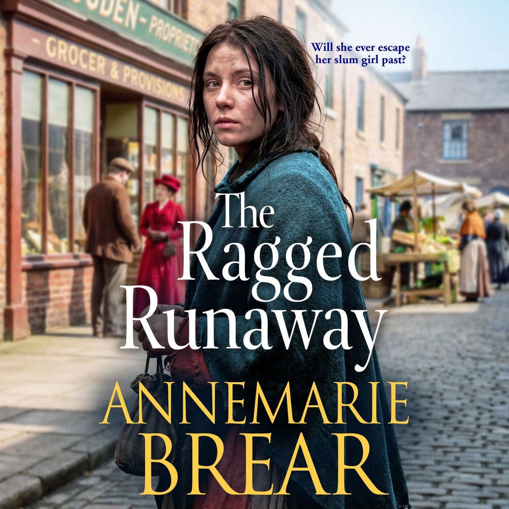 The Ragged Runaway - A BRAND NEW emotional historical saga from AnneMarie Brear for 2026