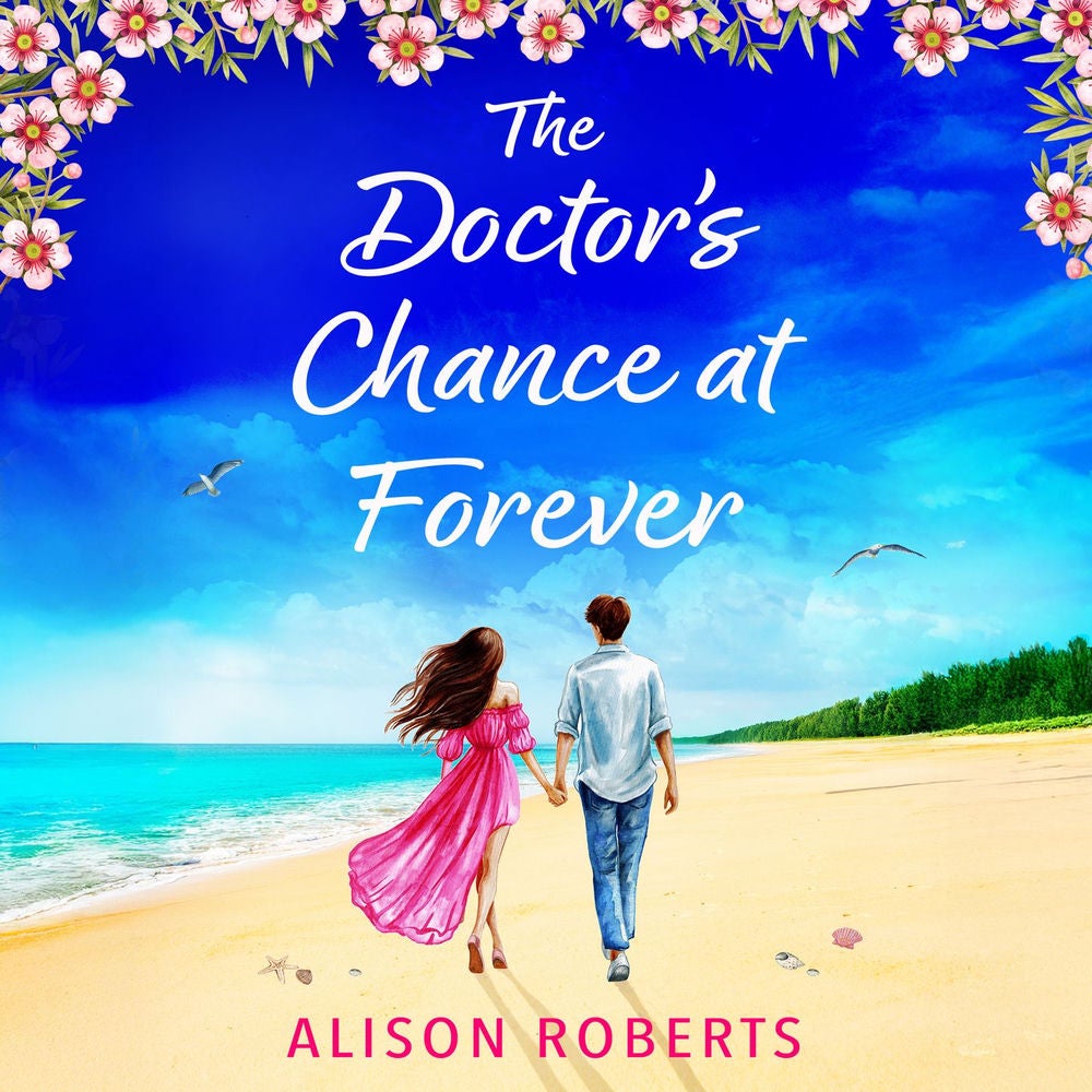 The Doctor's Chance at Forever - The BRAND NEW captivating medical romance from Alison Roberts for 2026