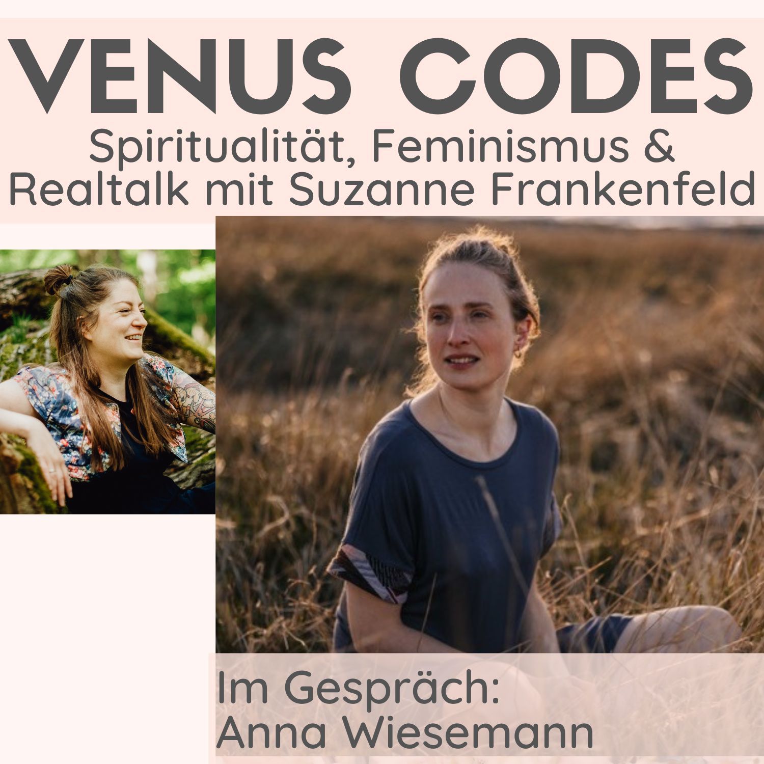 88: Durch Ernährung & Hormonbalance in unsere Kraft – mit Anna Wiesemann