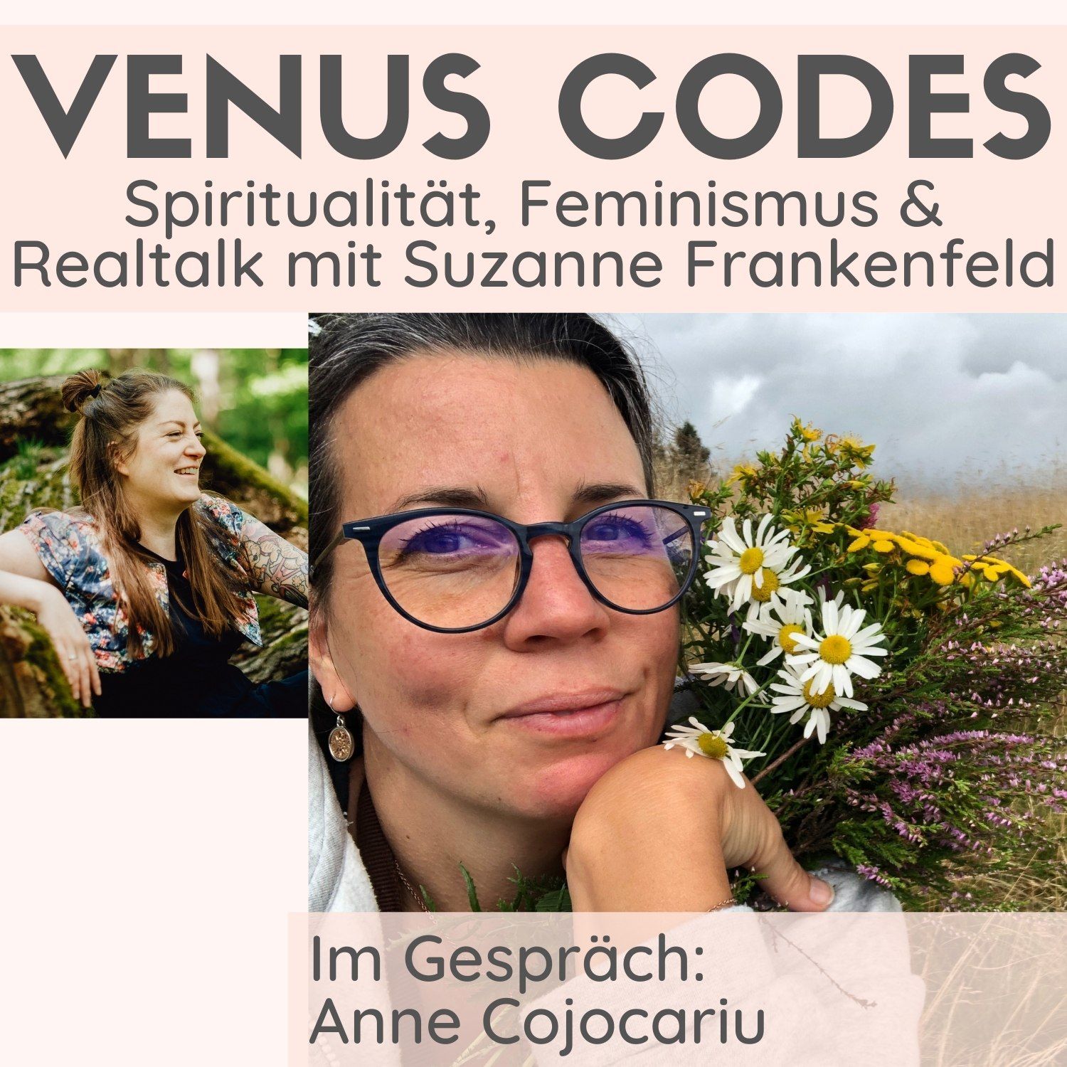 69: Von der Kosmetikerin zur Reconnecting Coach: Anne Cojocariu im Gespräch