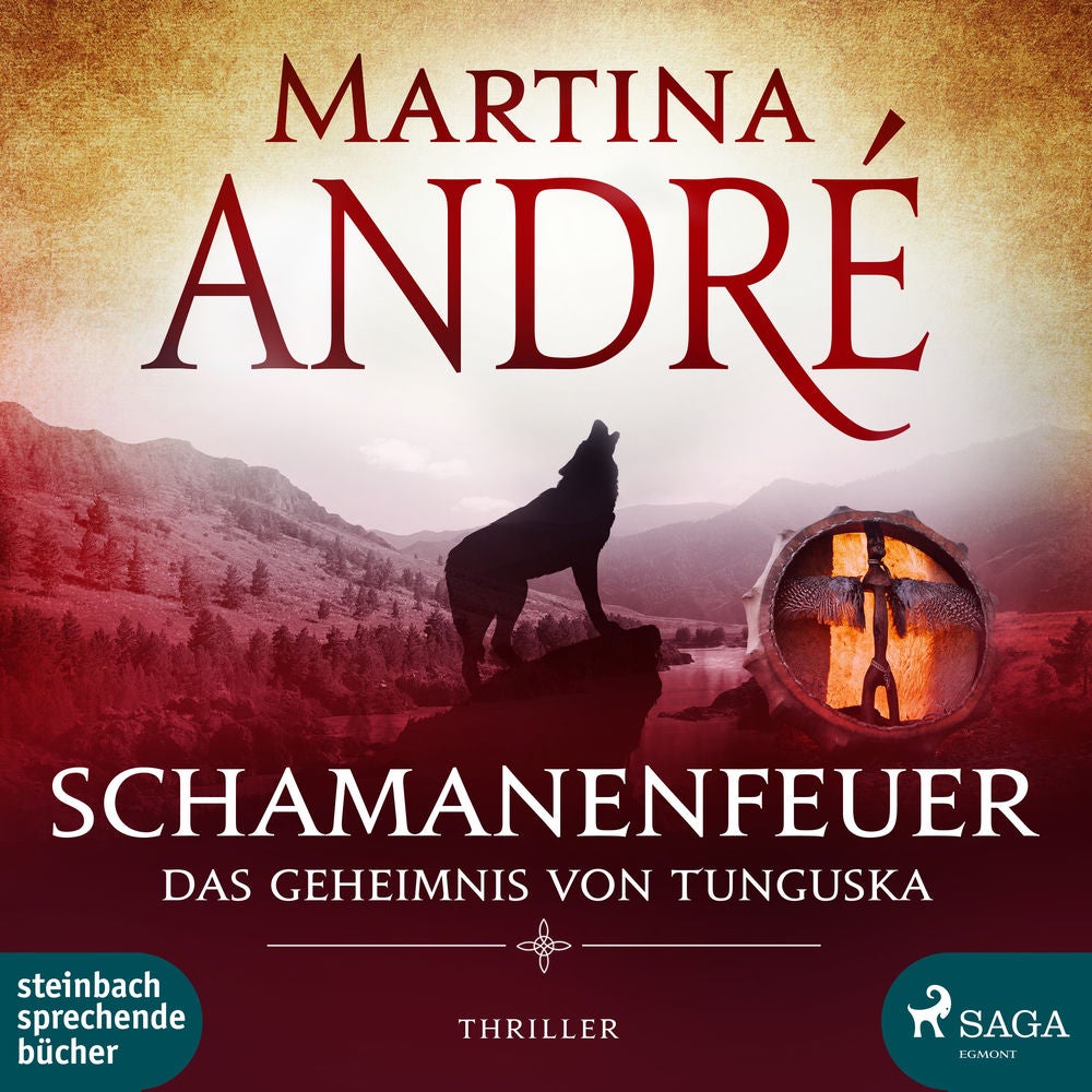 Schamanenfeuer - Das Geheimnis von Tunguska (Ungekürzt)