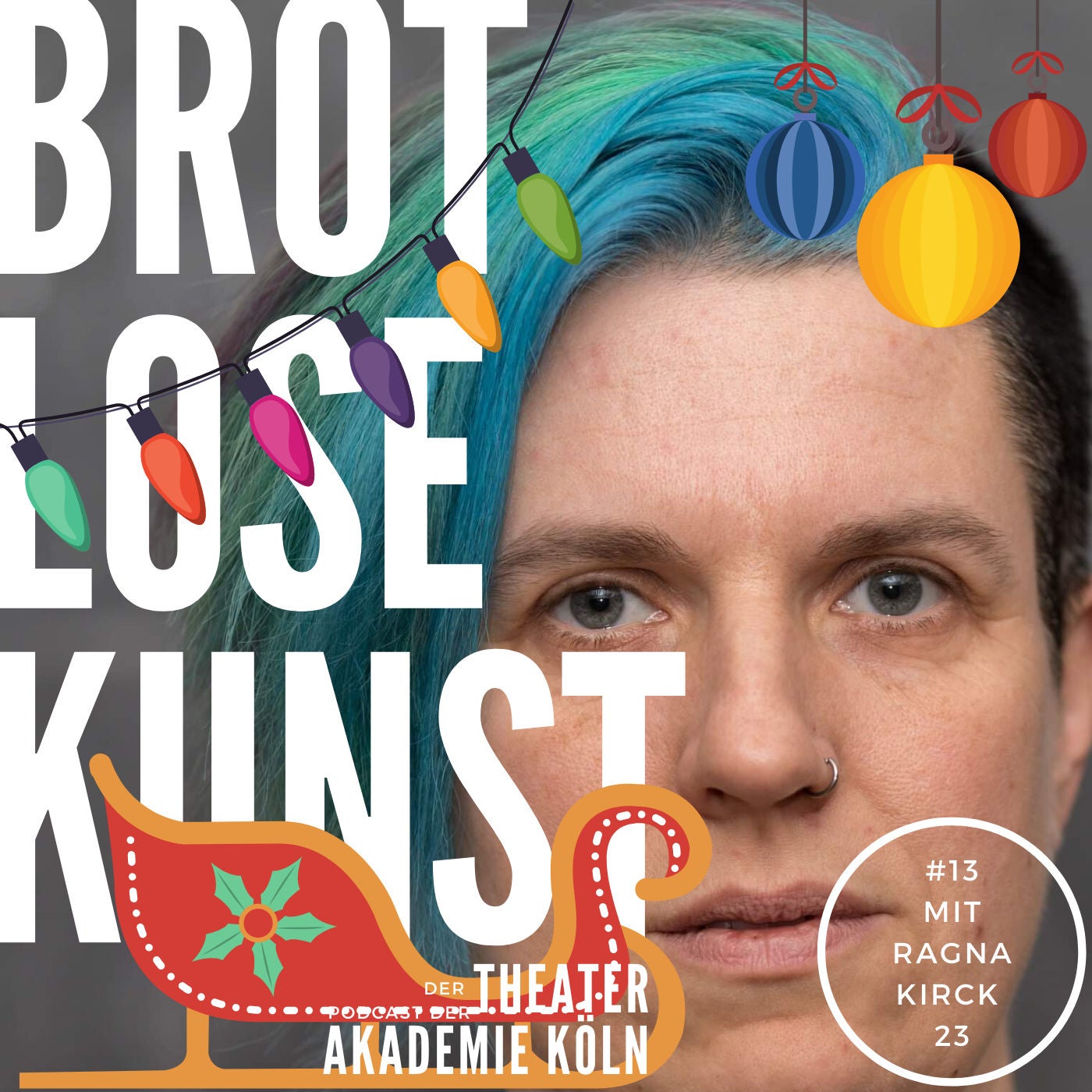 #13: Wir können alles - mit Ragna Kirck