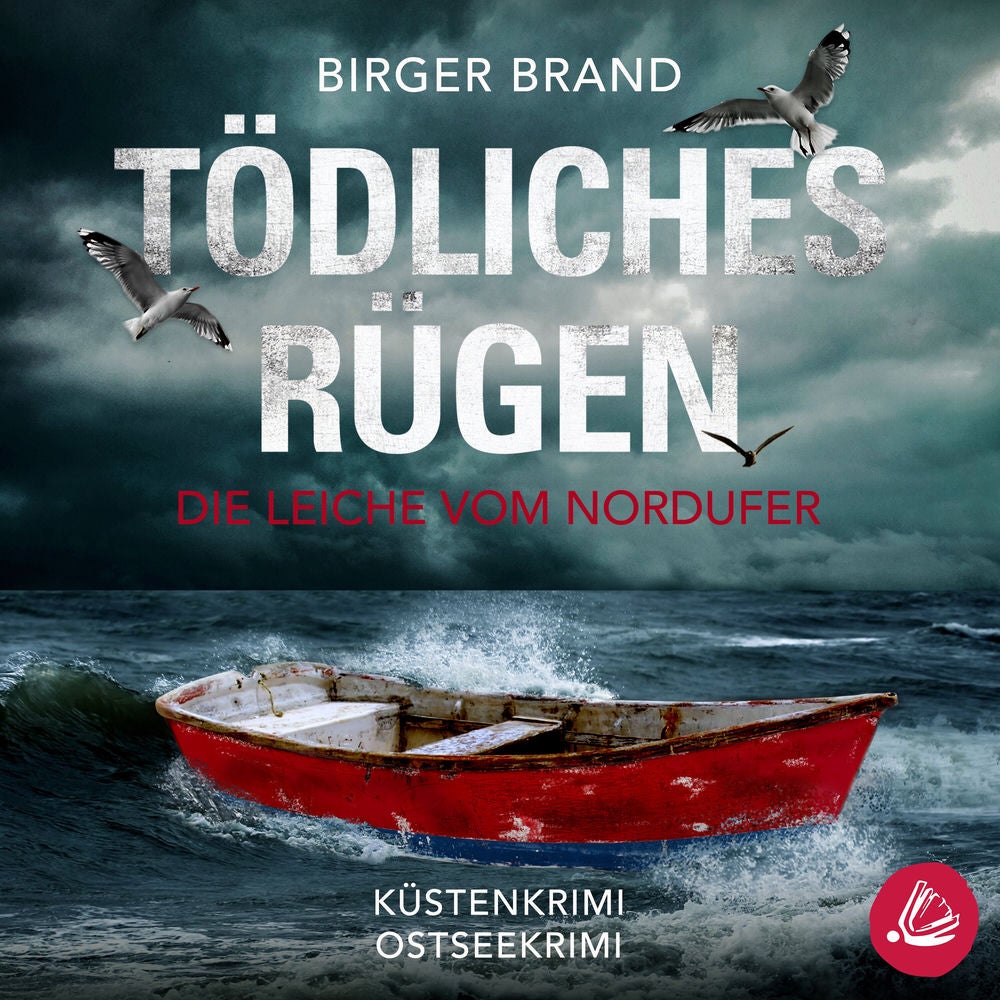 Tödliches Rügen Die Leiche vom Nordufer: Küstenkrimi (Lydia Westphal 10)
