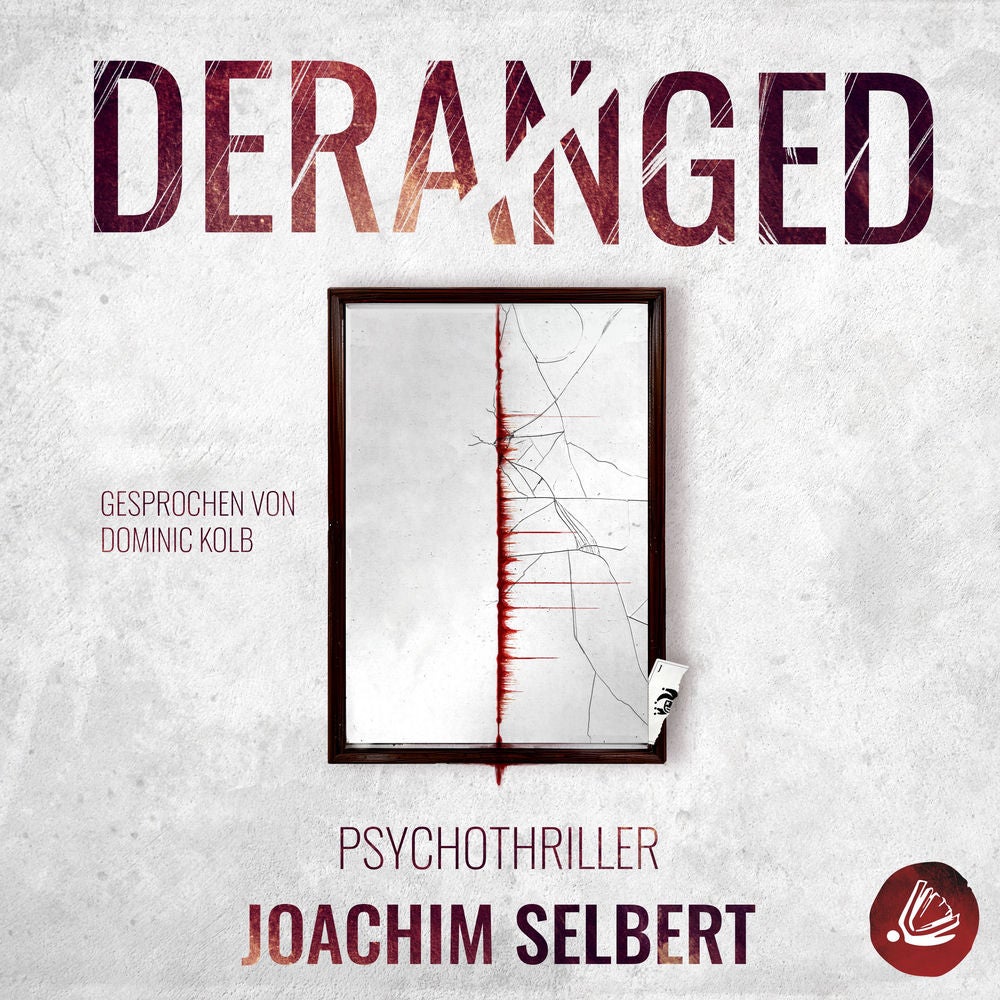 DERANGED
