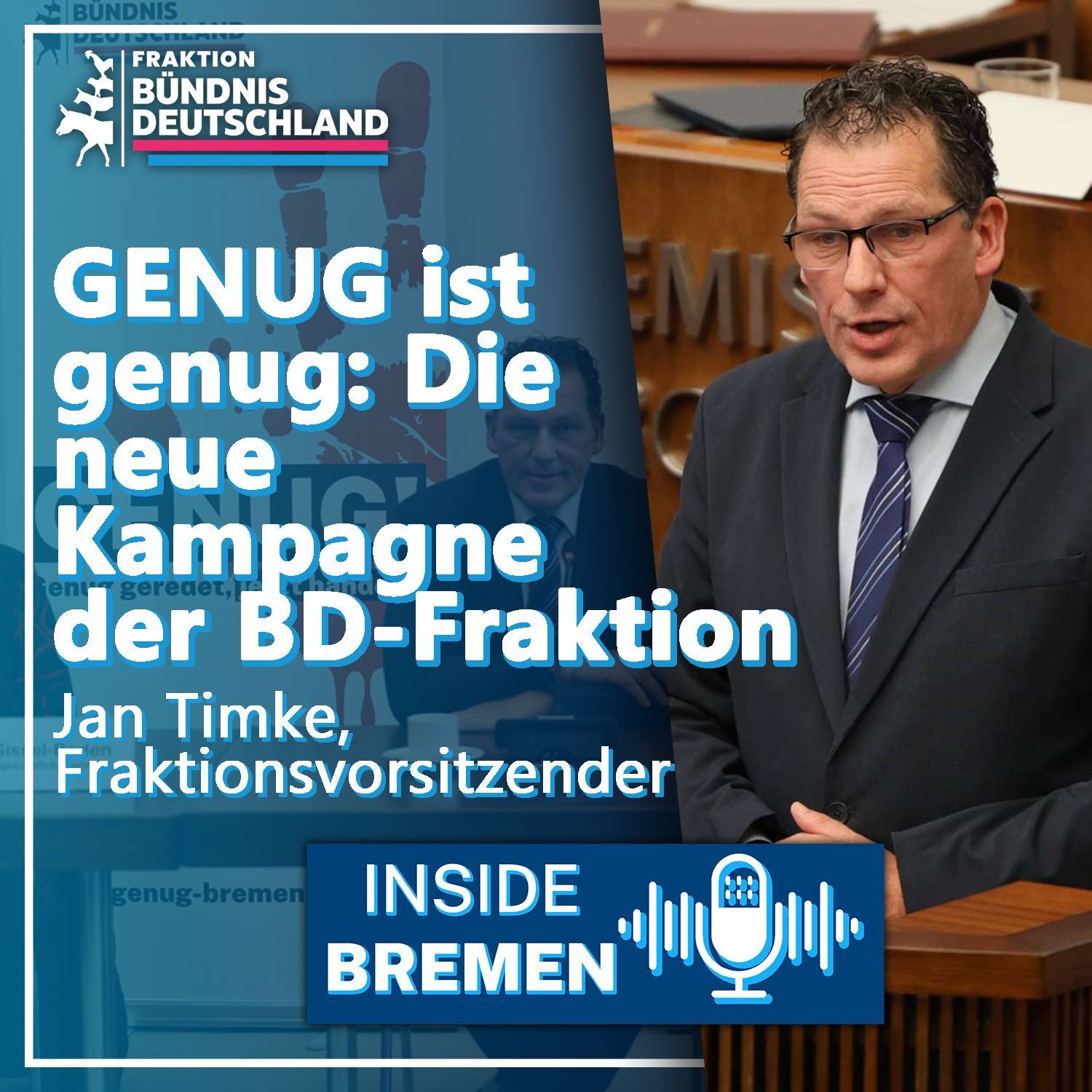 GENUG ist genug: Die neue Kampagne der BD-Fraktion.