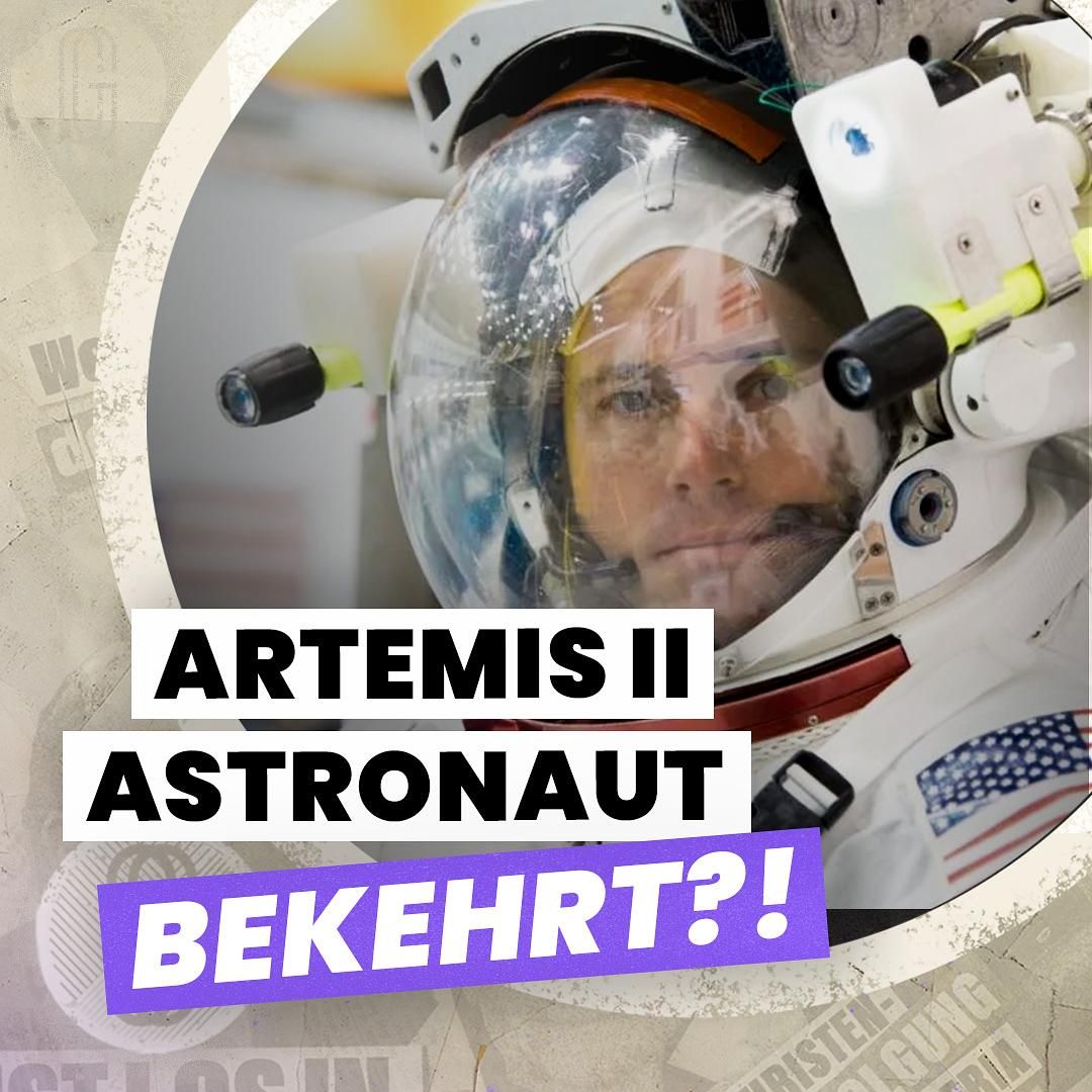 226. Gottesbegegnung im Weltraum?! - Artemis II Besatzung überwältigt