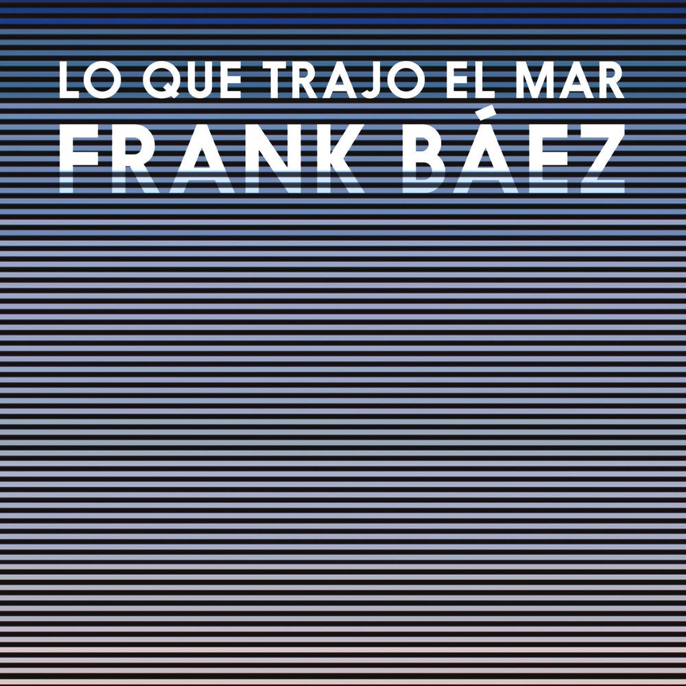 Lo que trajo el mar
