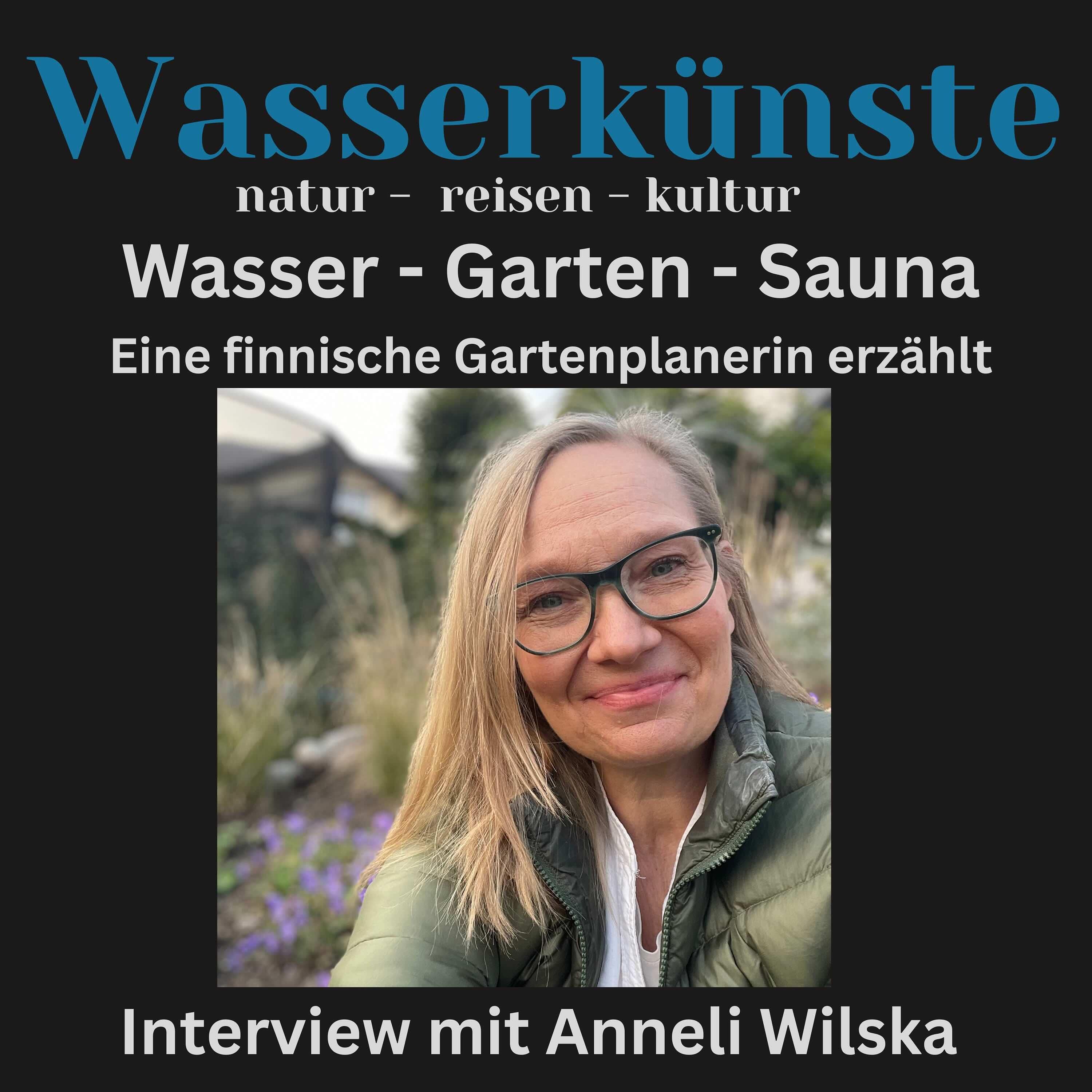 Wasser - Garten - Sauna: Eine finnische Gartenplanerin erzählt