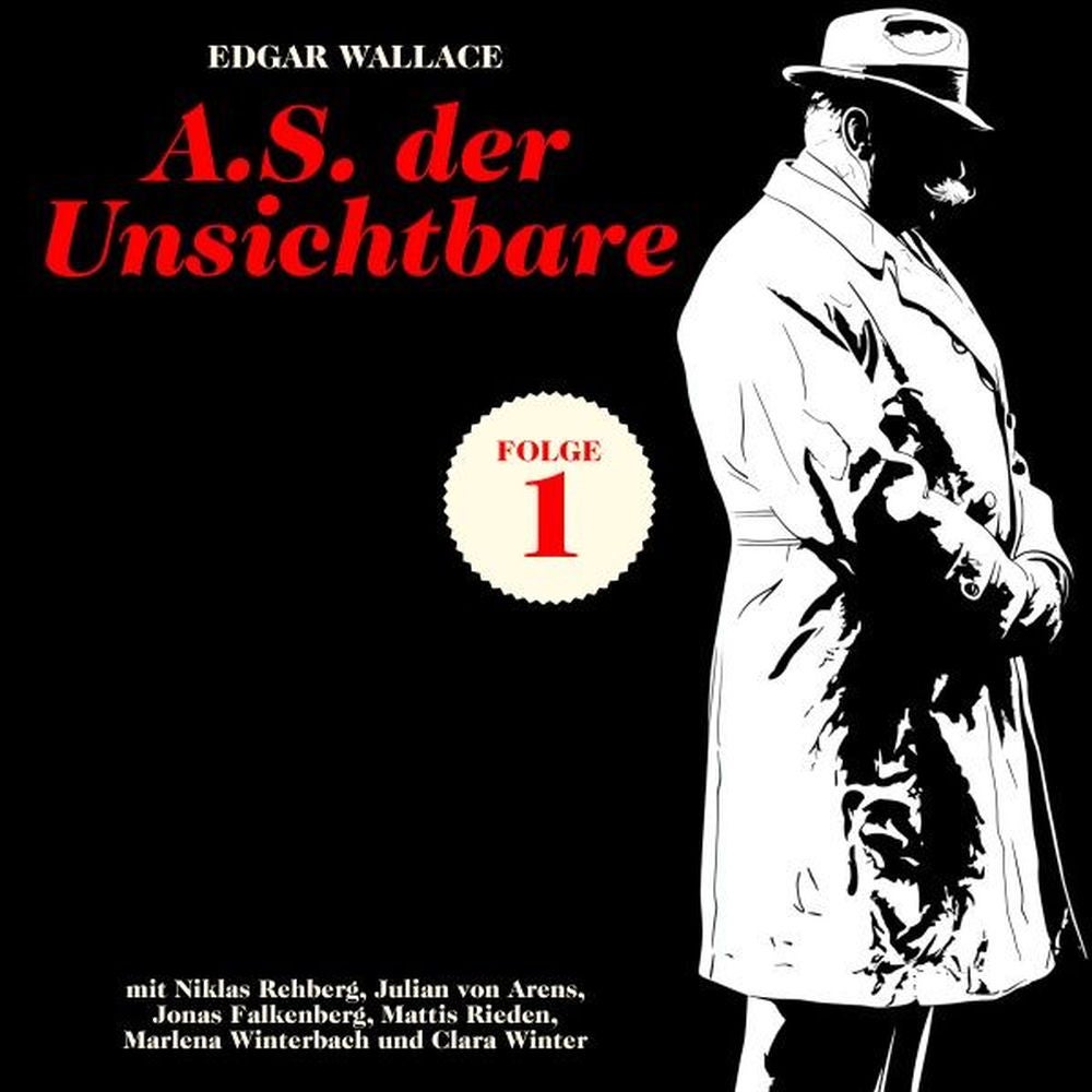A.S. der Unsichtbare (Krimi, Folge 1)