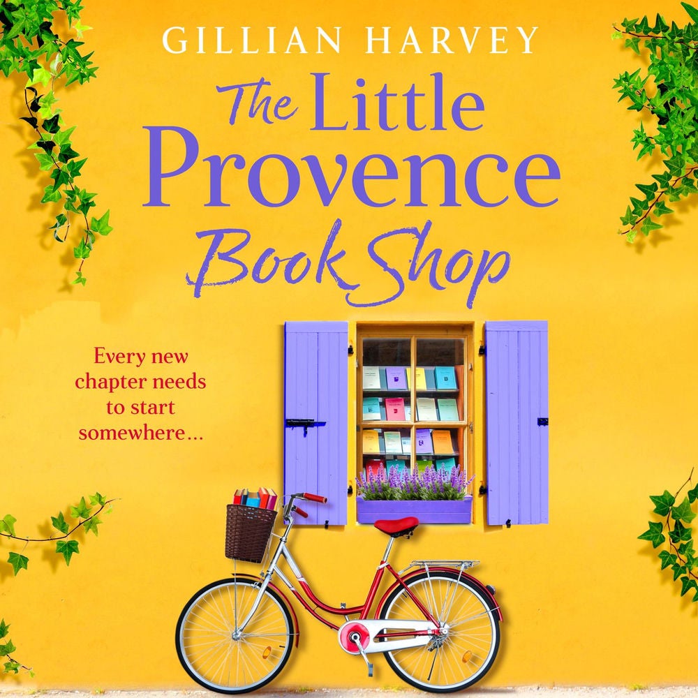 Little Provence Book Shop - Escape to France with a BRAND NEW uplifting read from bestseller Gillian Harvey for 2024