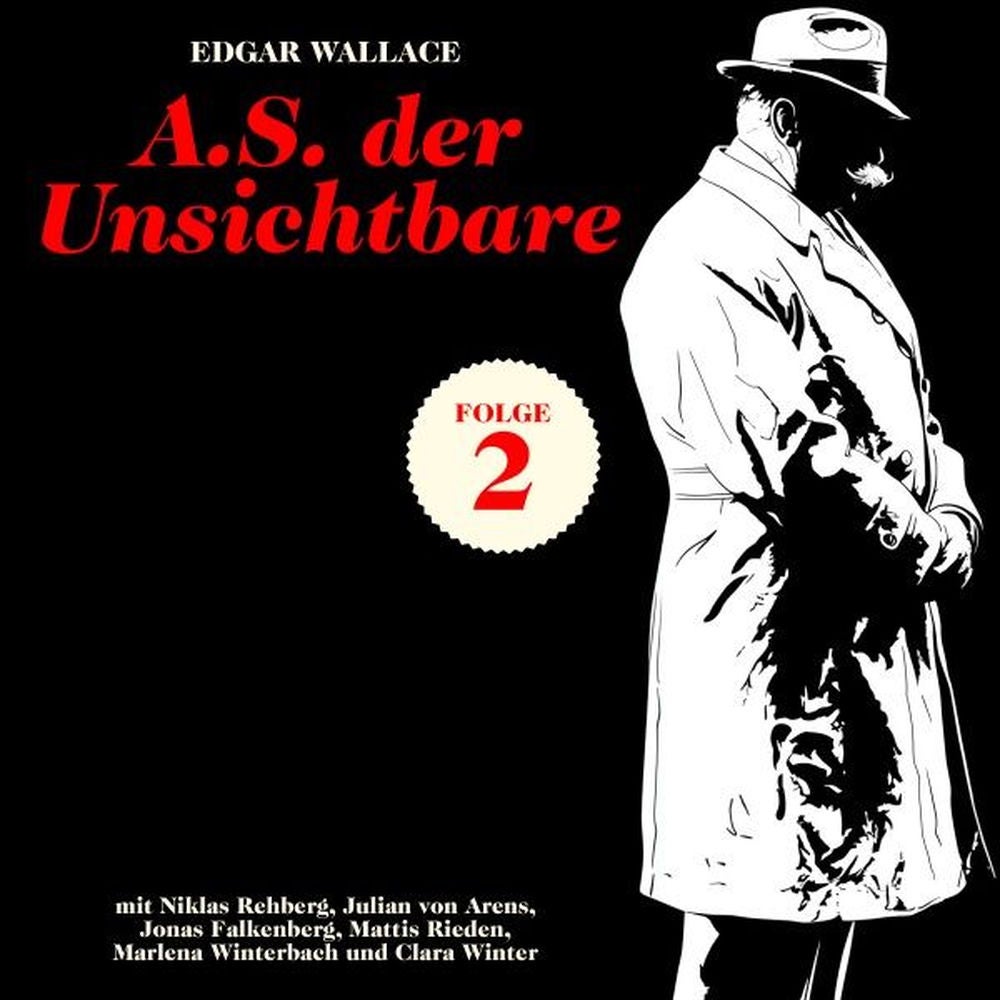 A.S. der Unsichtbare (Krimi, Folge 2)