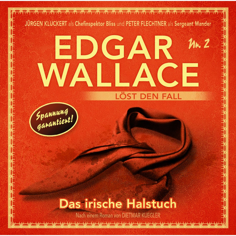 Edgar Wallace löst den Fall, Nr. 2: Das irische Halstuch
