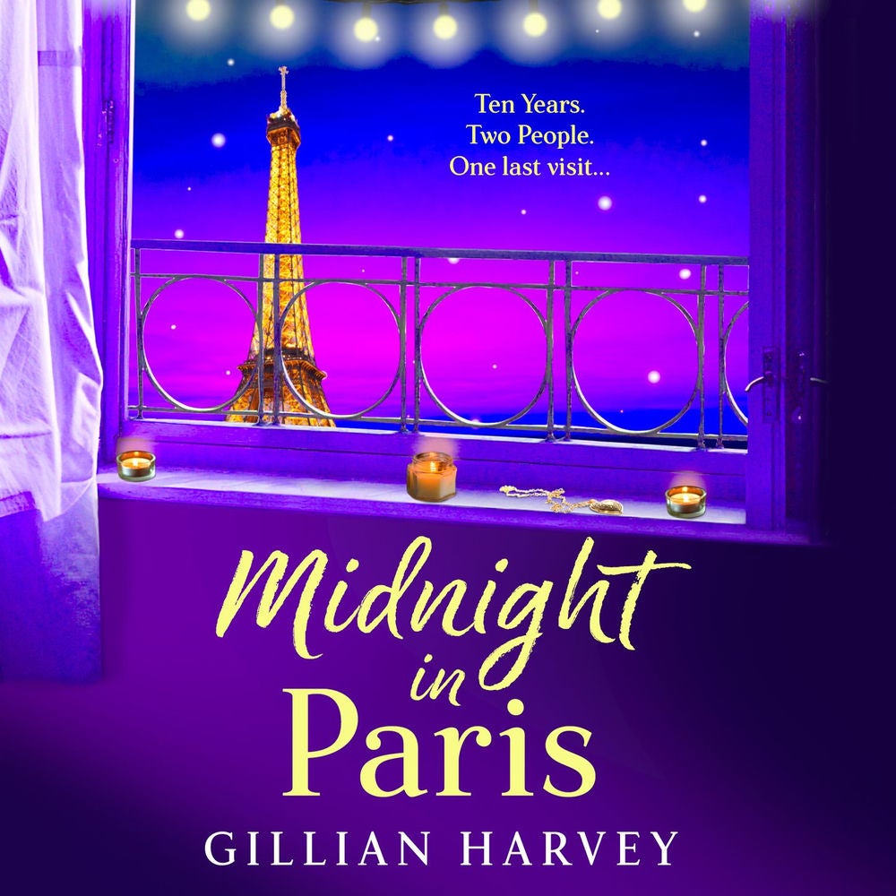 Midnight in Paris - Discover the BRAND NEW heartfelt read from the author of The Riviera House Swap, Gillian Harvey for 2025