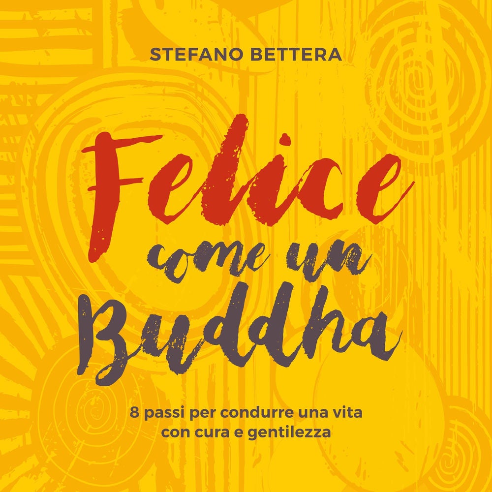 Felice come un Buddha