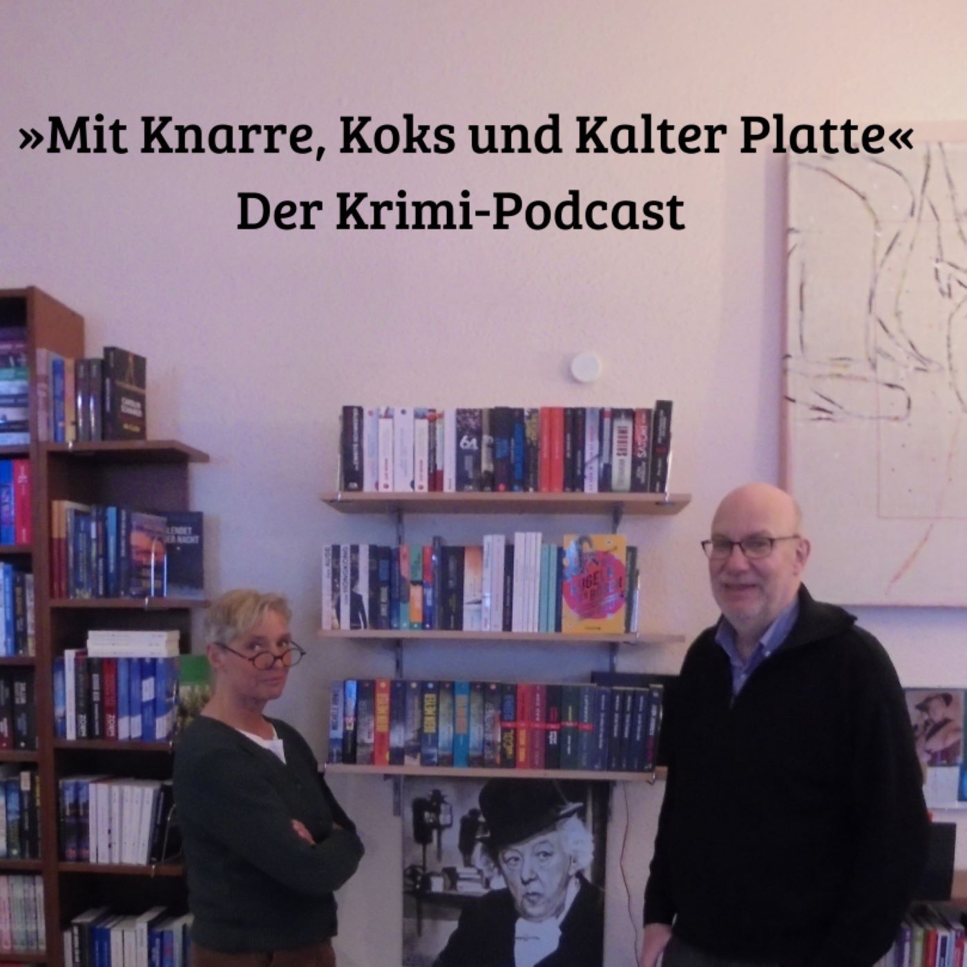 Mit Knarre, Koks und Kalter Platte. Der Krimi-Podcast