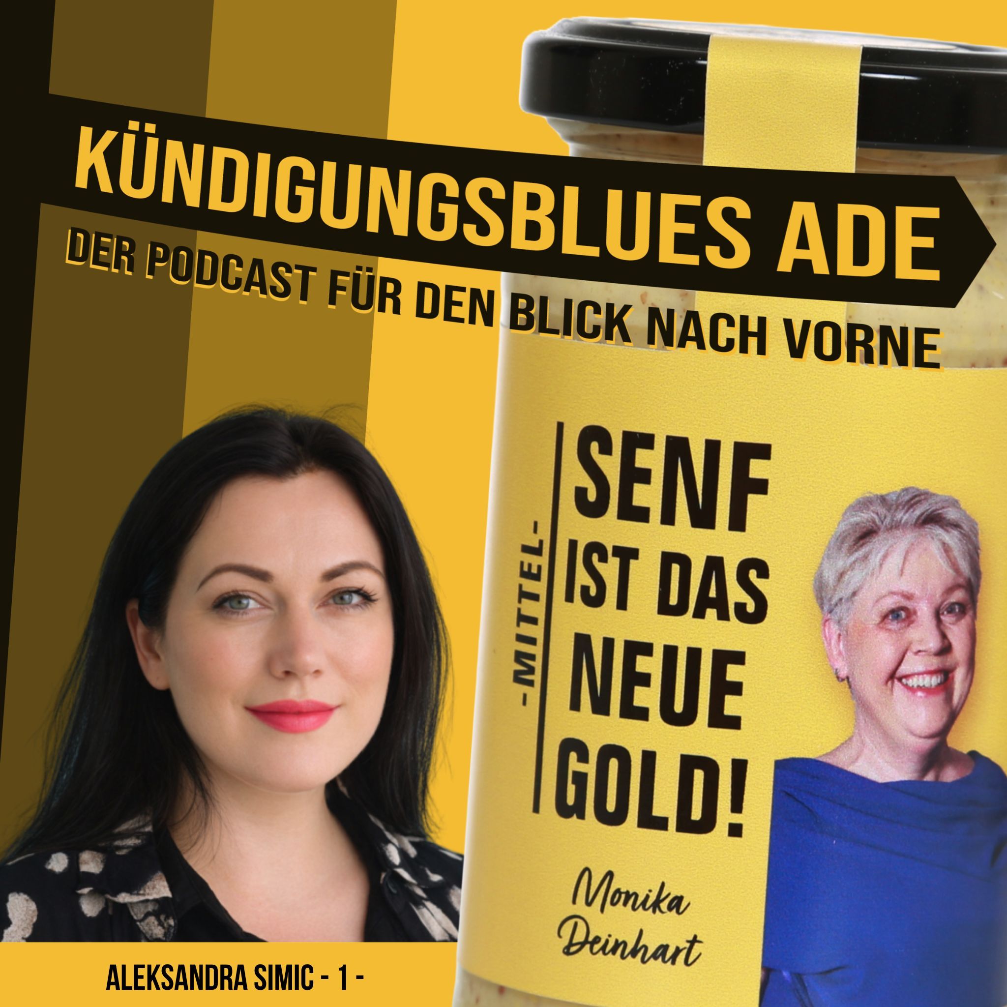 Kündigungsblues Ade - Aleksandra Simic - Folge 1