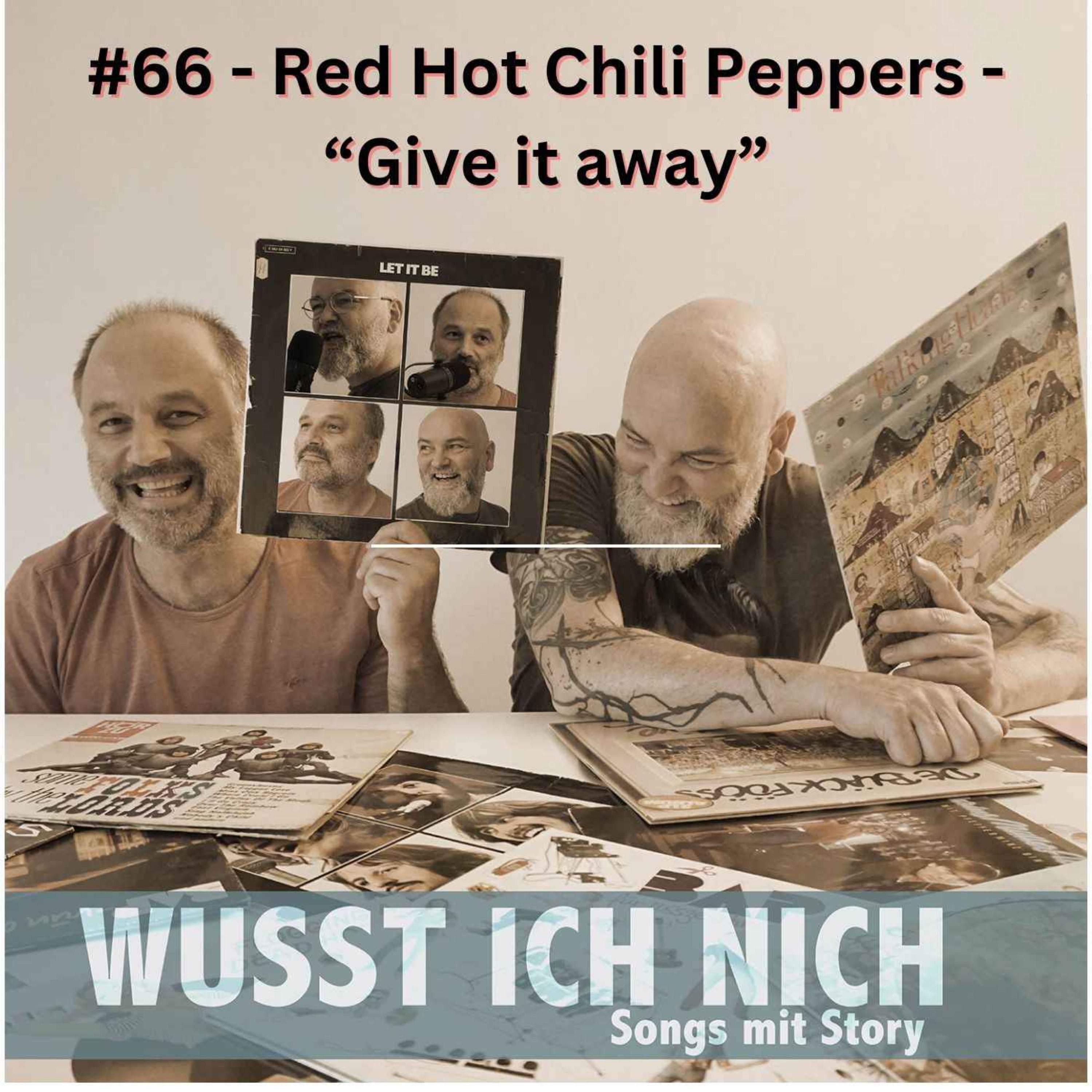 Red Hot Chili Peppers - Give it away
