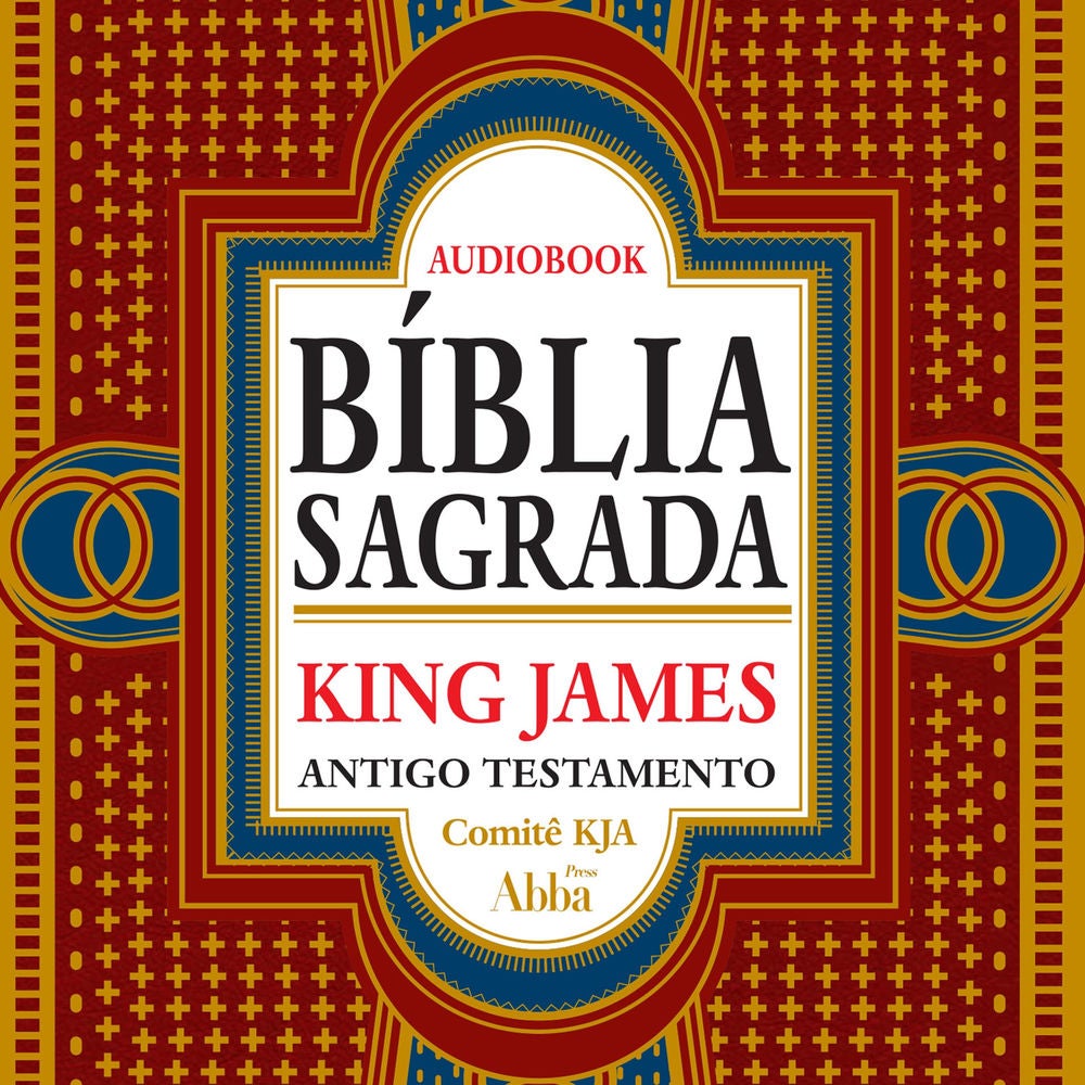 Bíblia Sagrada King James Atualizada - Antigo Testamento