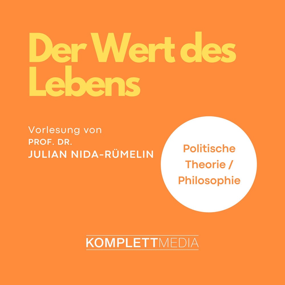 Der Wert des Lebens