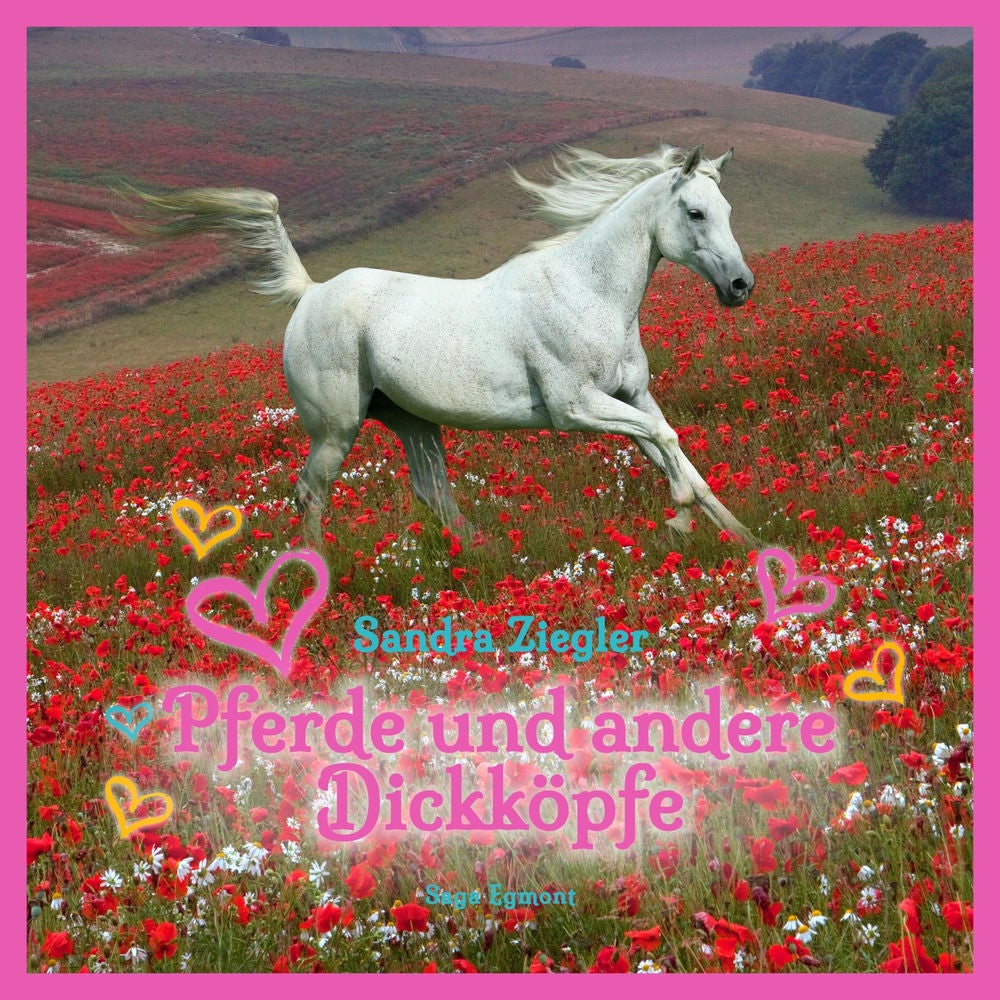Pferde und andere Dickköpfe