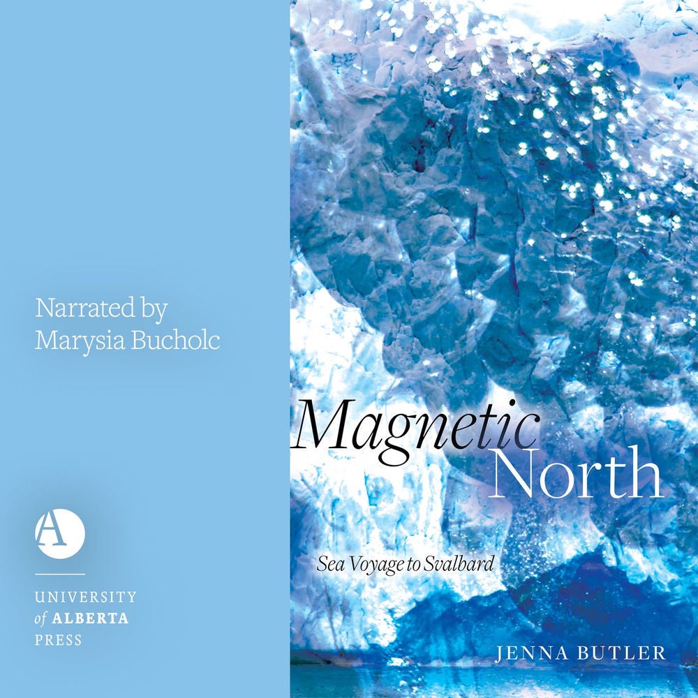 Magnetic North - Sea Voyage to Svalbard
