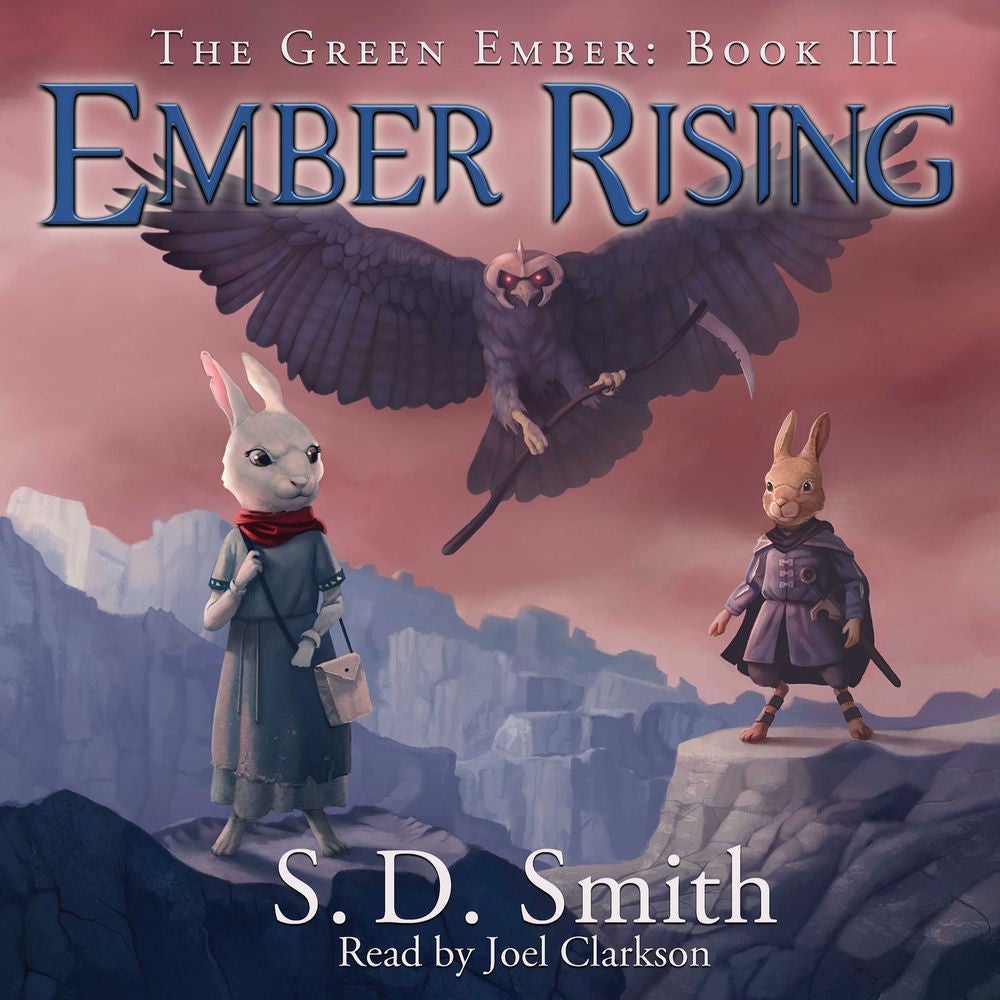 Ember Rising - The Green Ember, Book 3