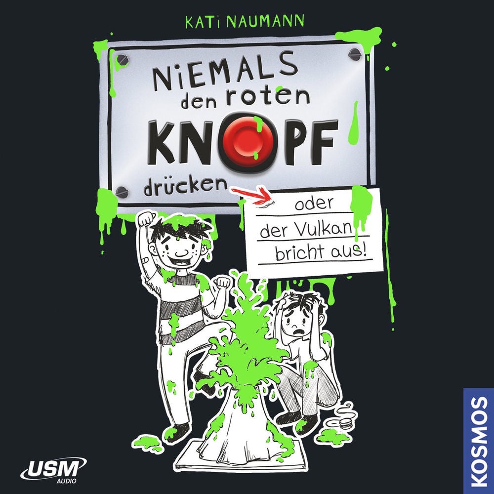Niemals den roten Knopf drücken, Folge 1: oder der Vulkan bricht aus