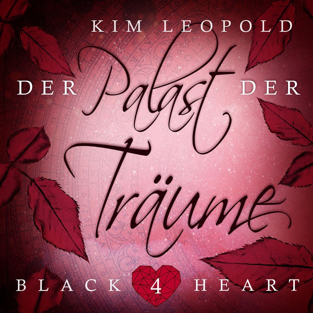 Der Palast der Träume - Black Heart, Band 4