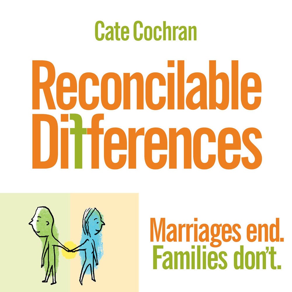 Reconcilable Differences - Marriages end. Families don't.