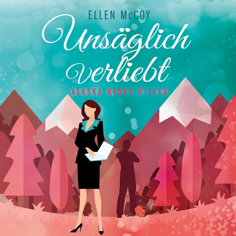 Unsäglich Verliebt - Alaska wider Willen, Band 1