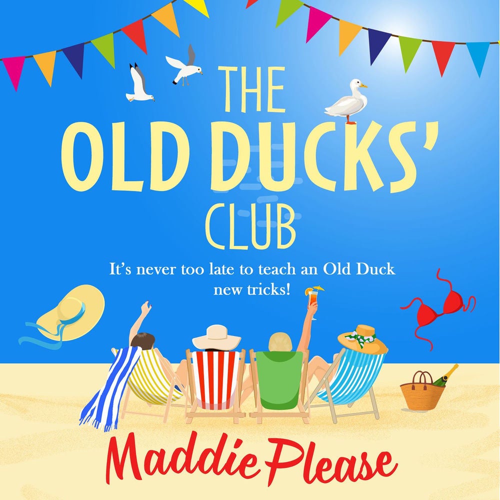 The Old Ducks' Club - A laugh-out-loud, feel-good read for 2021