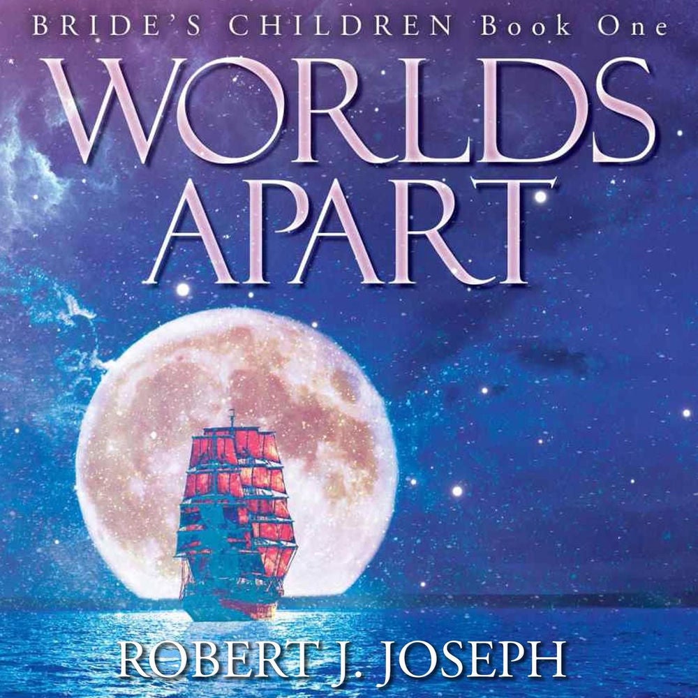 Worlds Apart - Bride's Children, Book 1