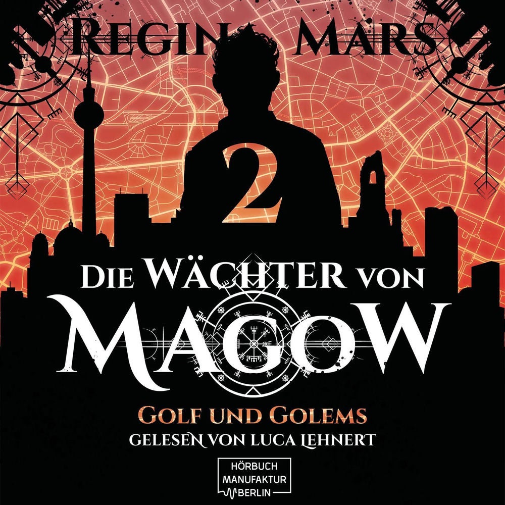 Golf und Golems - Wächter von Magow, Band 2