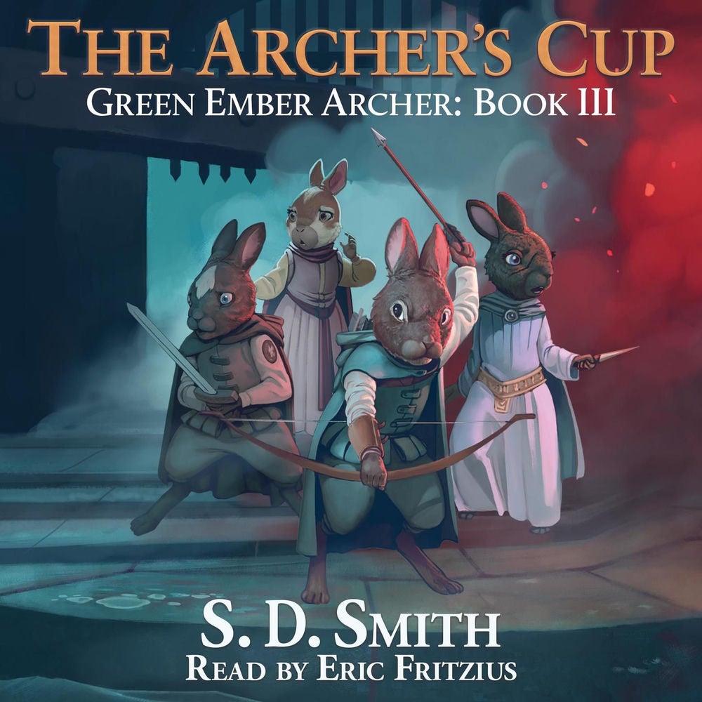 The Archer's Cup - Green Ember Archer, Book 3