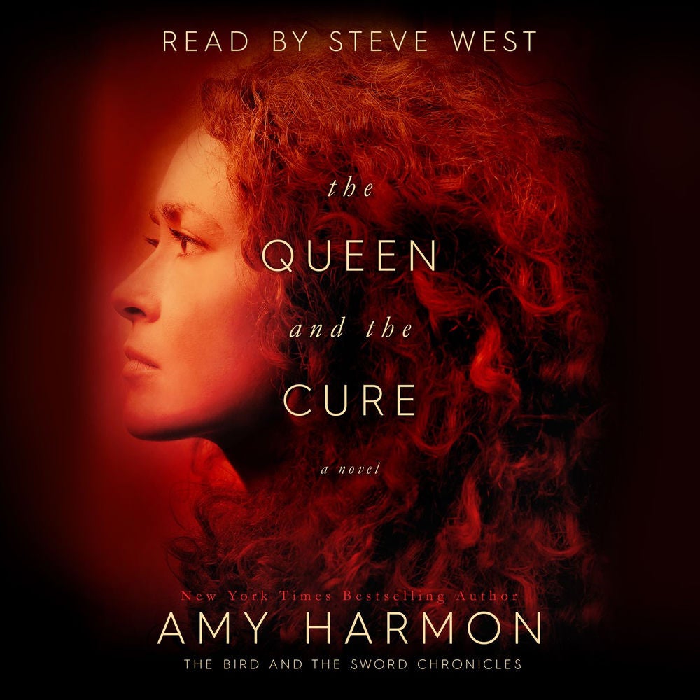 The Queen and The Cure - The Bird and the Sword Chronicles