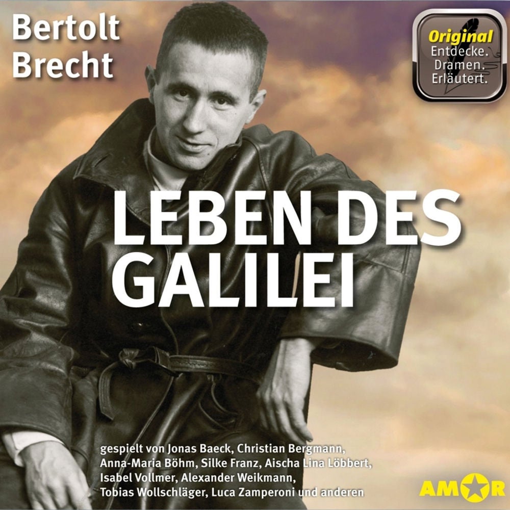 Leben des Galilei - Dramen. Erläutert.