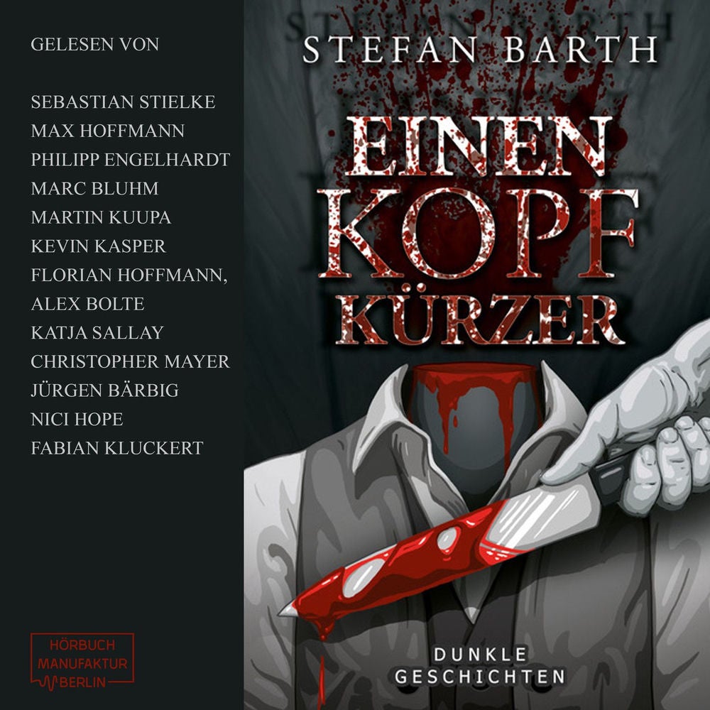 Einen Kopf kürzer - Dunkle Geschichten