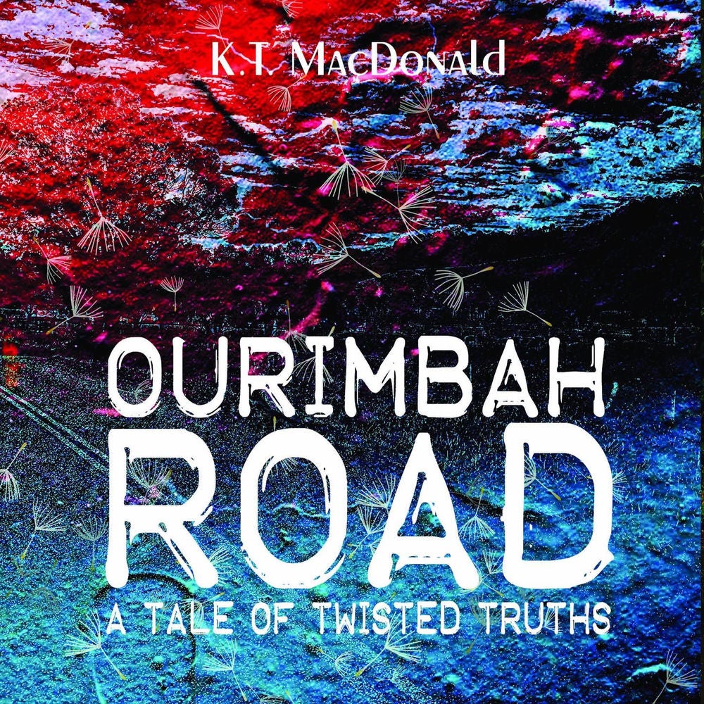 Ourimbah Road - A Tale of Twisted Truths
