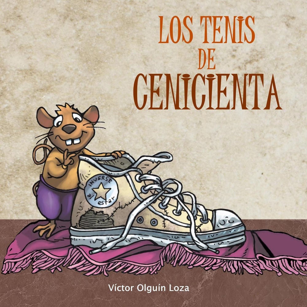 Los tenis de Cenicienta - La fantasía clásica en una historia actual