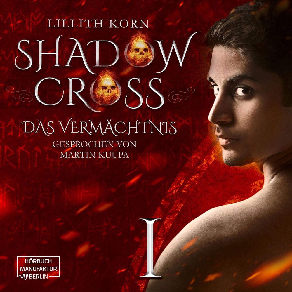 Das Vermächtnis - Shadowcross, Band 1